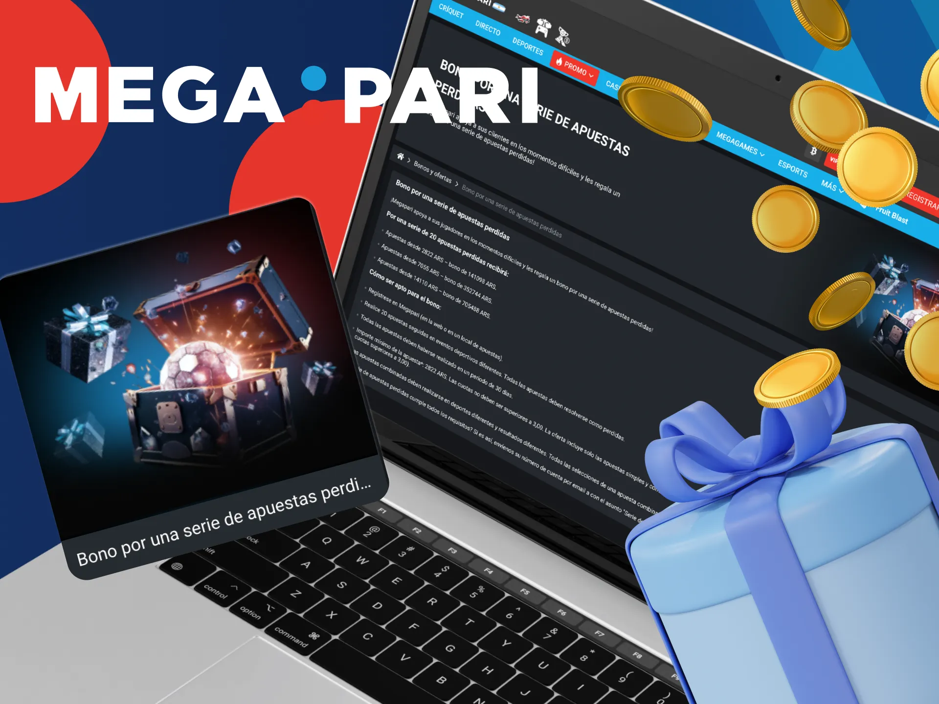 Megapari ofrece bonificaciones por una serie de apuestas perdidas.